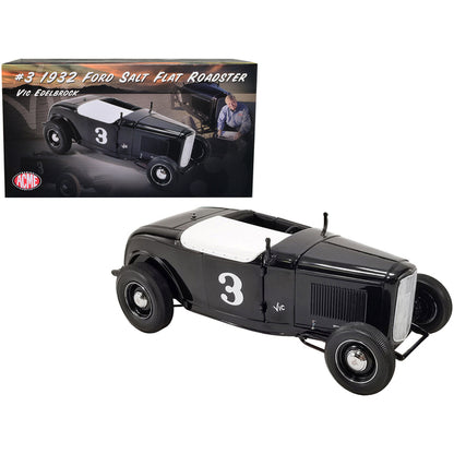 1932 Ford Salt Flat Roadster #3 Black "Vic Edelbrock" Limited Edition to 414 pieces Worldwide 1/18 Diecast Model Car by ACME